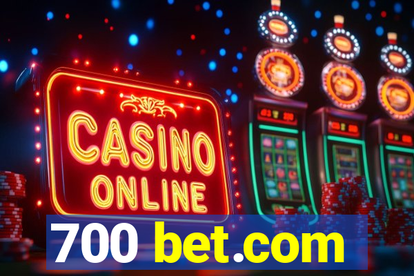 700 bet.com